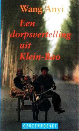 Anyi, Wang - Een  dorpsvertelling uit Klein-Bao