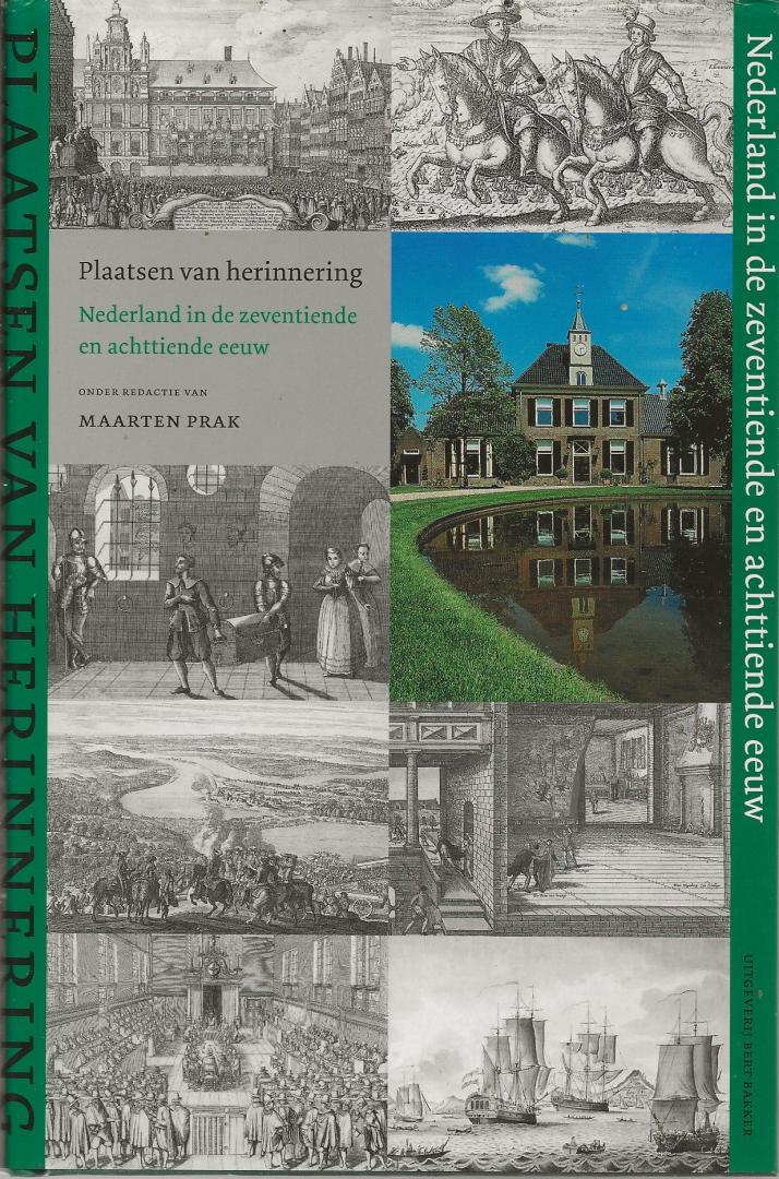 Prak, Maarten, (red.) - Nederland in de zeventiende en achttiende eeuw