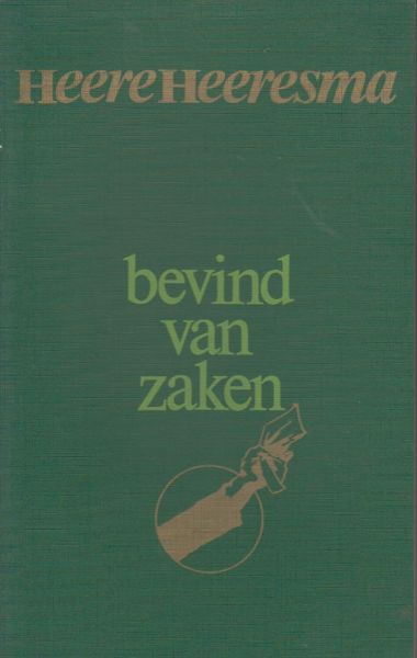 Heeresma (Amsterdam, 9 maart 1932 - Laren, 26 juni 2011), Simon Heere - Bevind van zaken - Verhalen