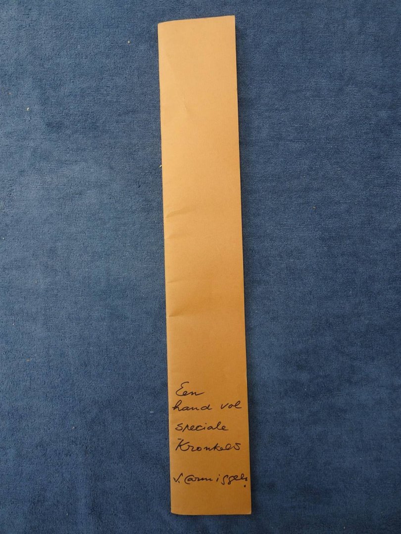 Carmiggelt, S.. - Een hand vol speciale kronkels.