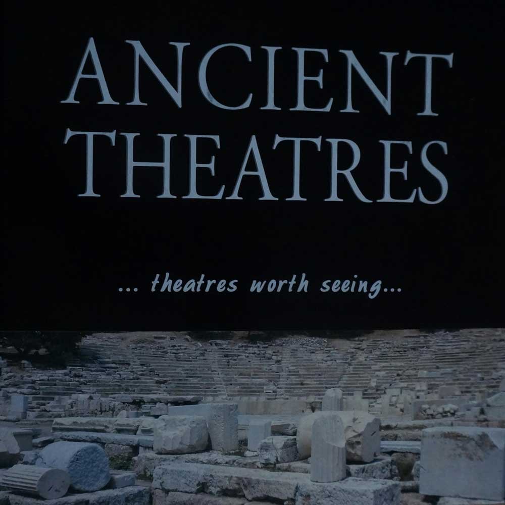 Bosnakis, Dimitris & Dimitris Gagtzis - Ancient Theatres  ... theatres worth seeing ...
