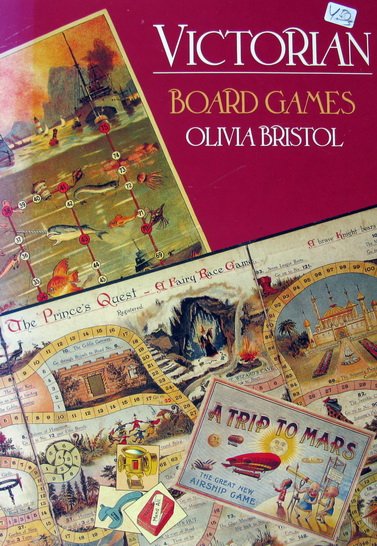 Bristol, Olivia - Victorian board games | Six authentic games from the Victorian and Edwardian period ready to play | With full instructions