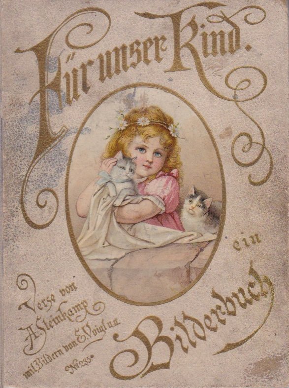 Steinkamp, A. - Für unser Kind. Unzerreisbares Bilderbuch mit Versen von A. Steinkamp und Originalzeicnungen von  E(lisabeth) Voigt, H. Krause und F. Schmidt.