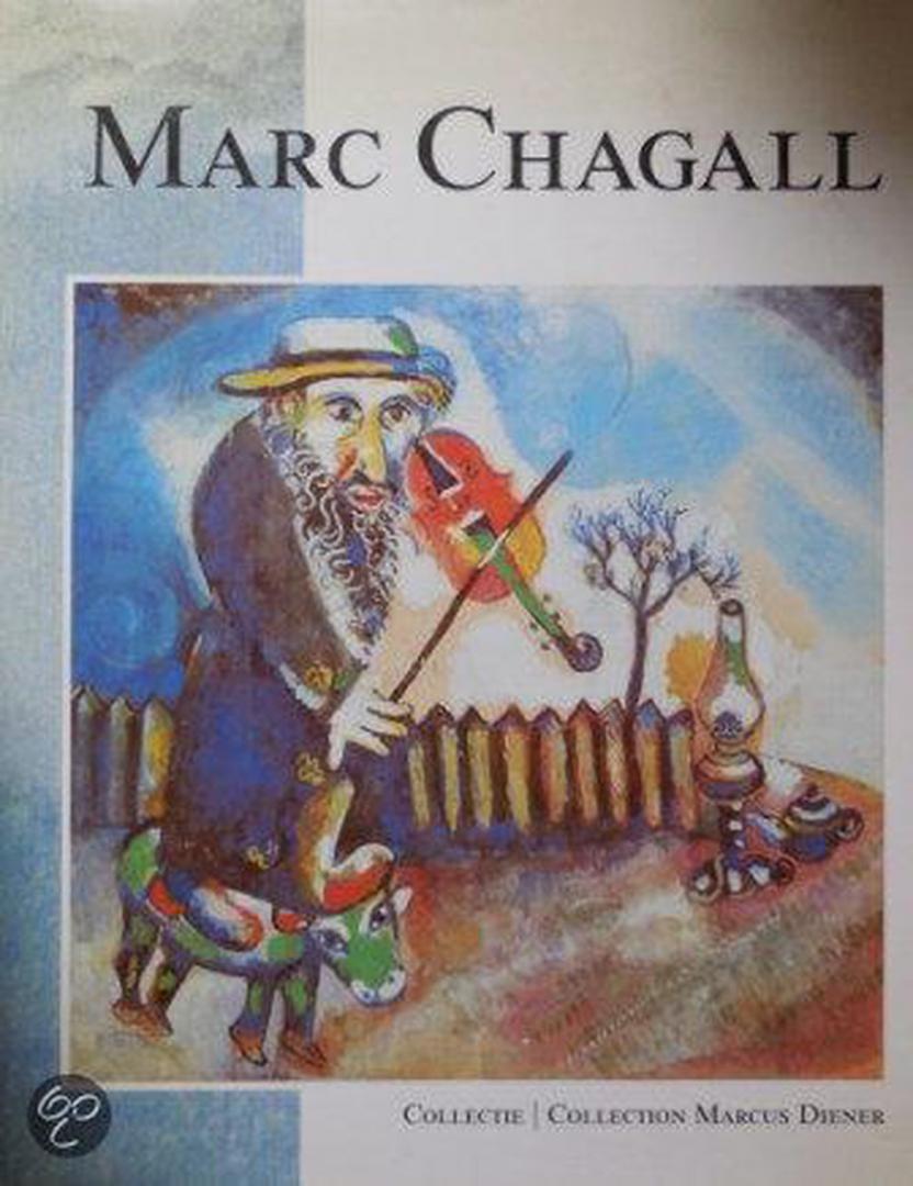 Marcadé, Jean-Claude en Mira Friedman - Chagall de collectie marcus diener / druk 1
