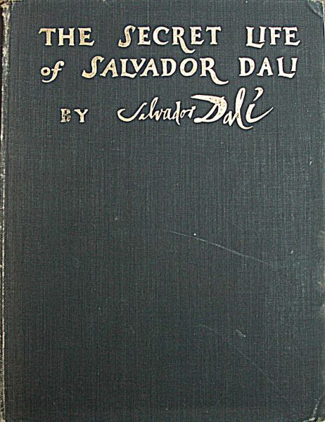 Salvador Dali - The Secret Life of Salvador Dali