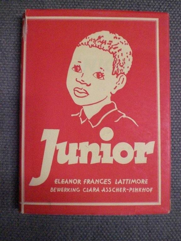 LATTIMORE, Eleanor Francis ( van Kleine Sjang) - Junior het negerjongetje. Bewerkt door Clara Asscher-Pinkhof.