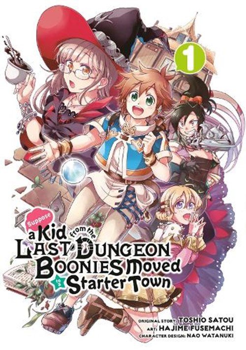 Toshio Satou - Suppose a Kid from the Last Dungeon Boonies Moved to a Starter Town 1