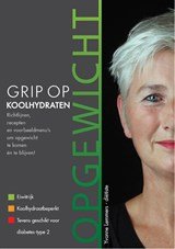 Grip op koolhydraten Opgewicht