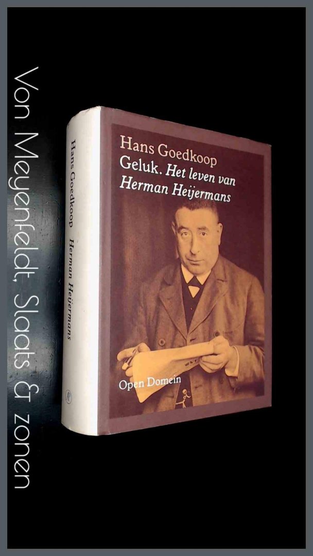 Goedkoop, Hans - Geluk - Het leven van Herman Heijermans