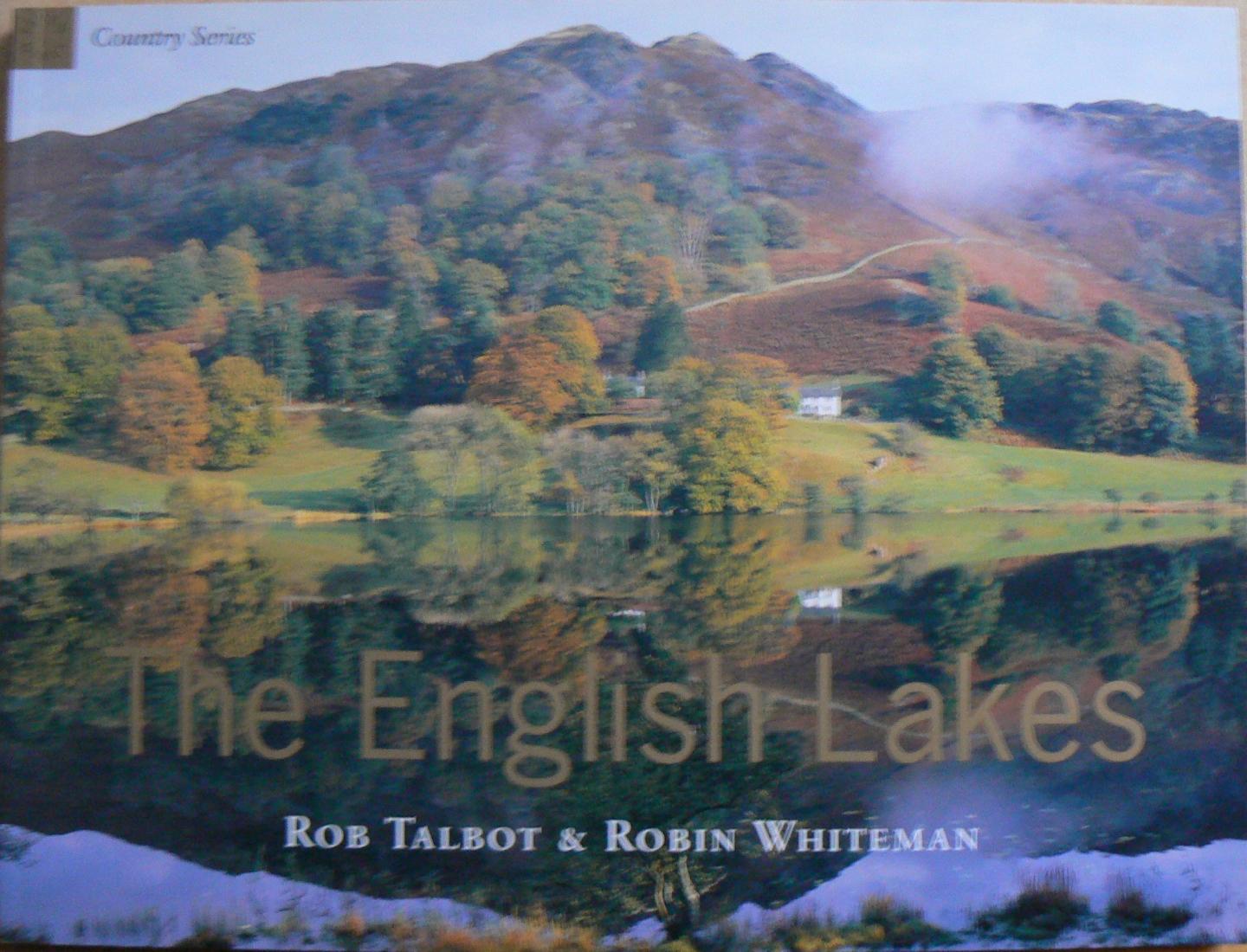 Talbot, Rob - The English Lakes