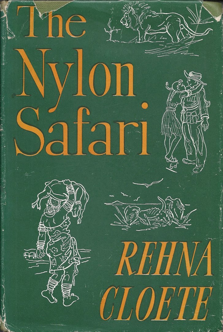 CLOETHE, RHENA ("TINY") - The Nylon Safari
