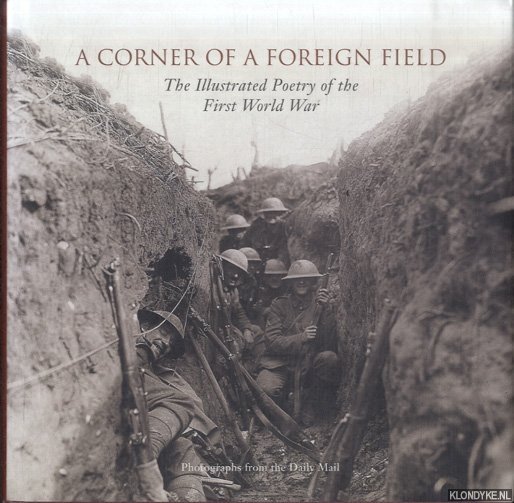 Waters, Fiona - A Corner of a Foreign Field. The Poems of World War One
