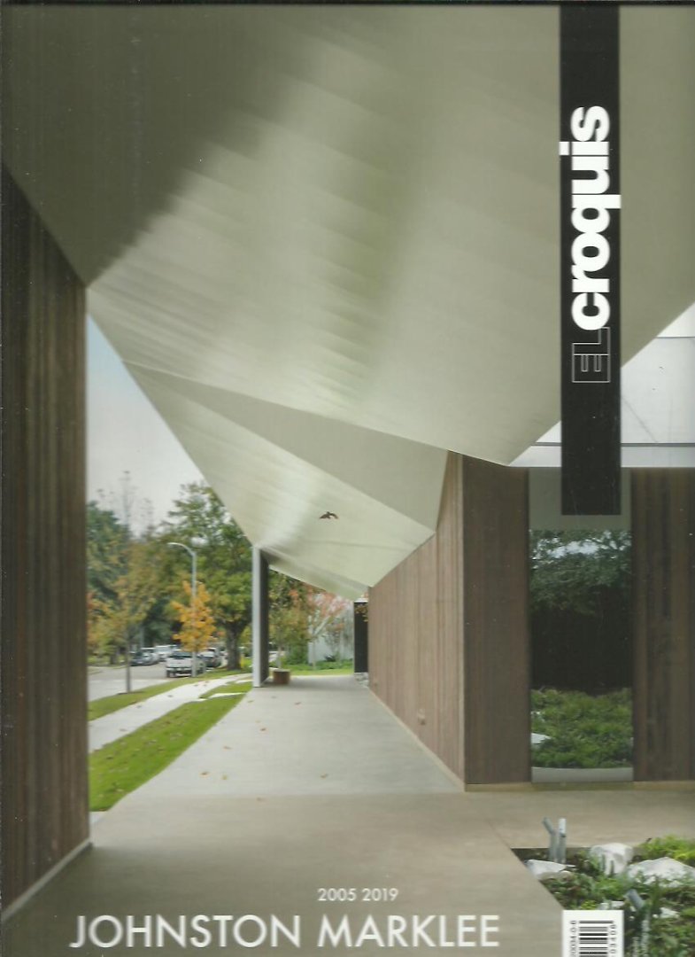 EL CROQUIS - JOHNSTON MARKLEE - El Croquis 198: Johnston Marklee 2005-2019 - Plegar el tiempo / Folding time.