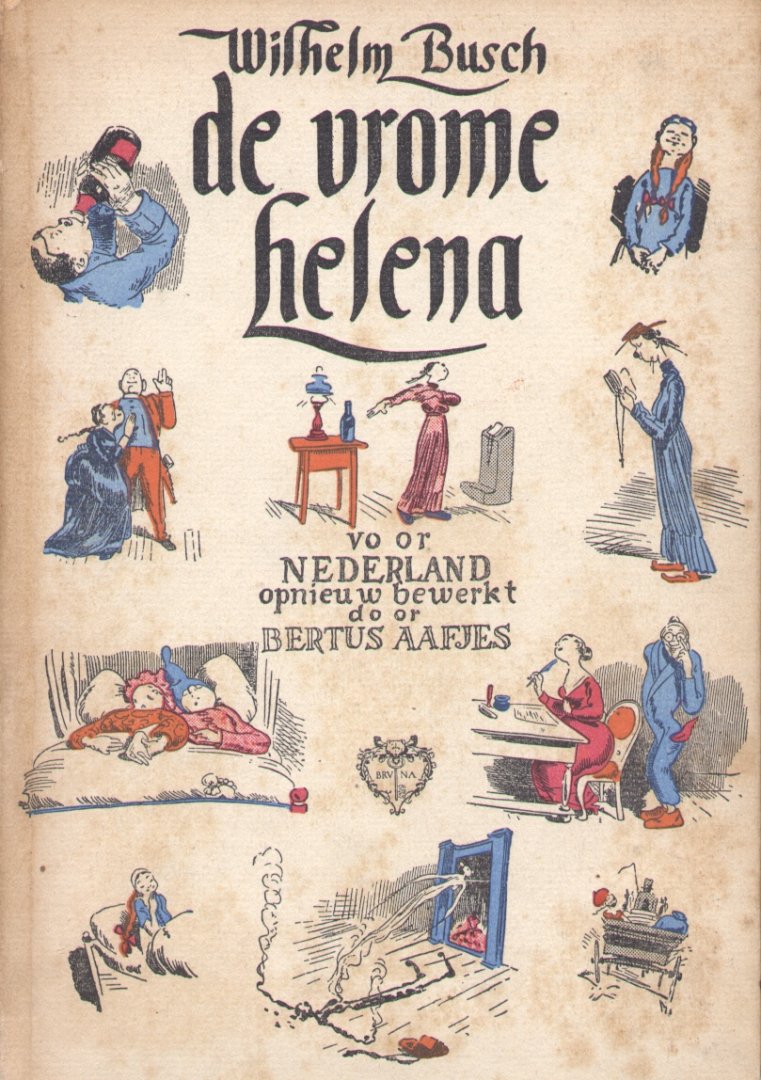 Busch, Wilhelm - De vrome Helena (voor Nederland opnieuw bewerkt door Bertus Aafjes)