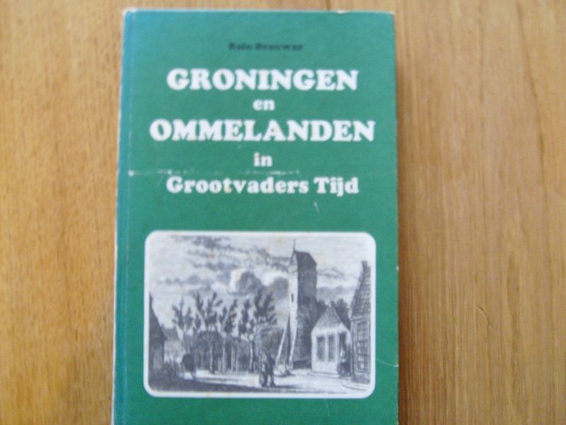 Brouwer Rein - Groningen en ommelanden