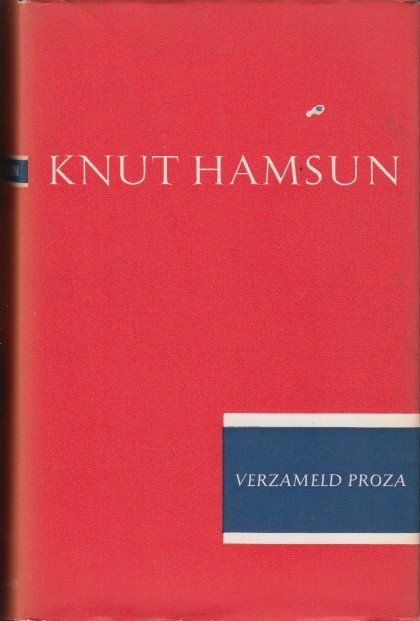 Hamsun, Knut - Verzameld proza 6.