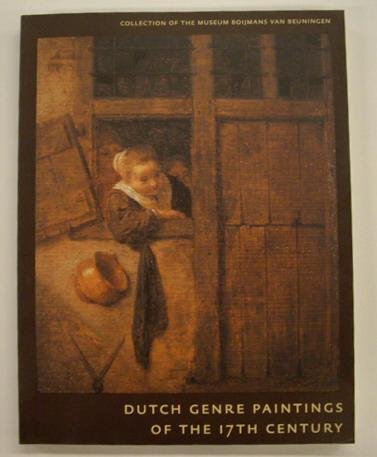 LAMMERTSE, FRISO. - Dutch genre paintings of the 17th century. Collection of the Museum Boijmans Van Beuningen.