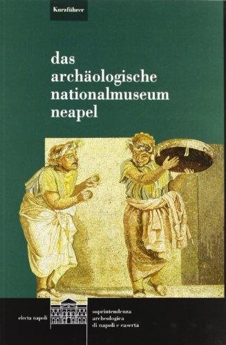 Cappelli R. - Das archäologische national Museum Neapel