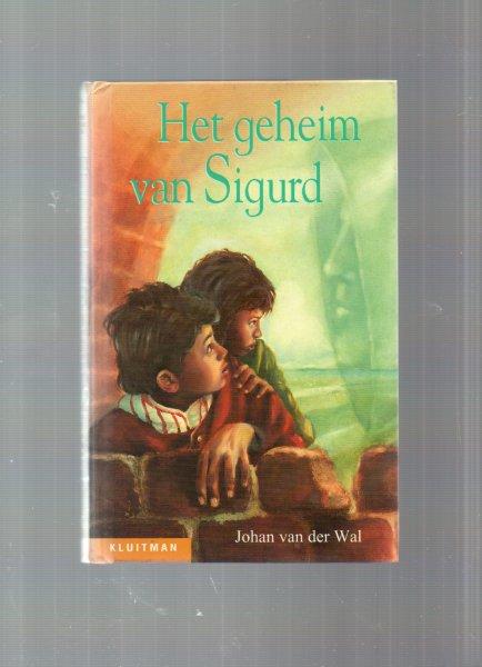 Wal  Johan van der . - Het geheim van Sigurd.