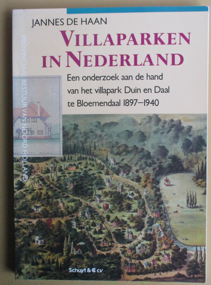 Haan, Jannes de - Villaparken in Nederland  Een onderzoek aan de hand van het villapark Duin en Daal te Bloemendaal