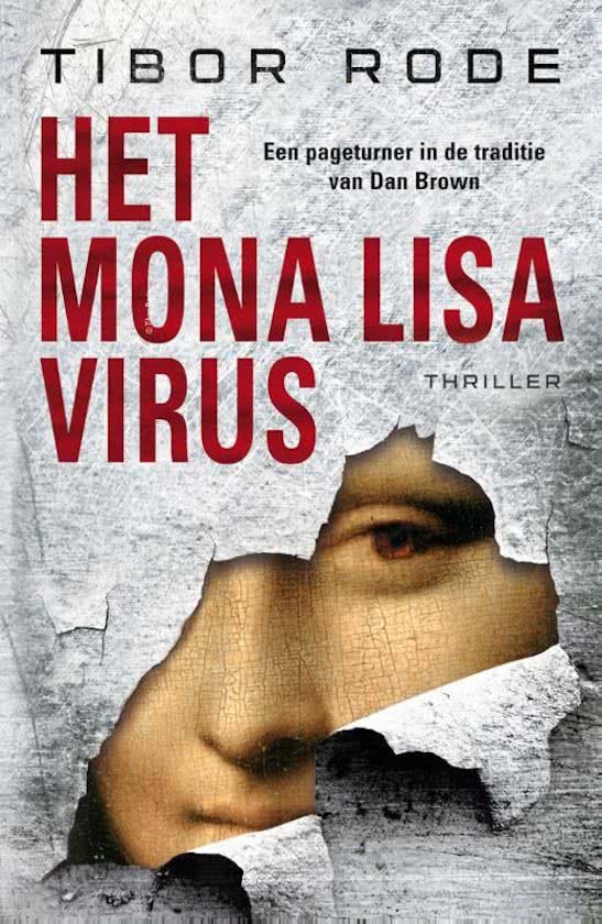 Rode, Tibor - Het Mona Lisa-virus