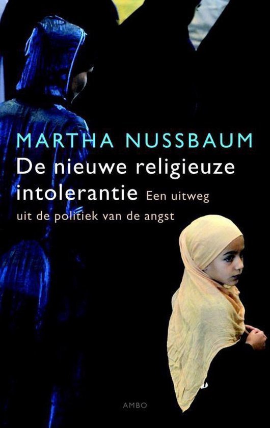 Nussbaum, Martha C. - De nieuwe religieuze intolerantie