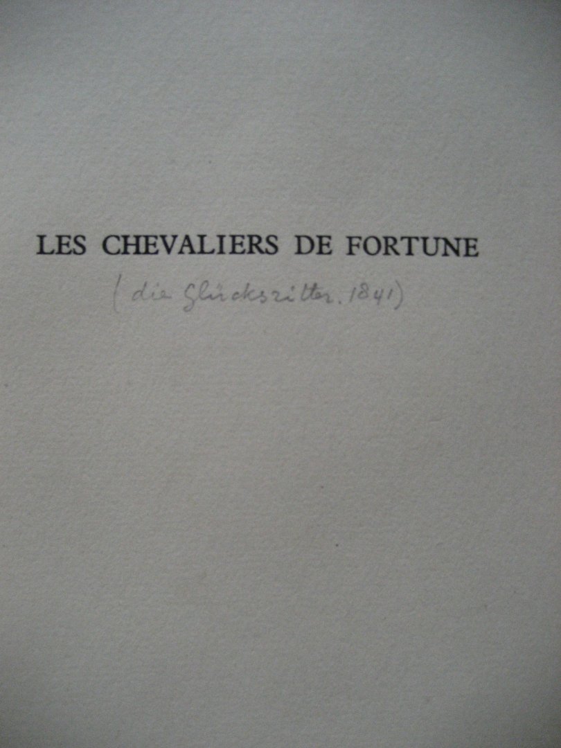 Eichendorff, J. von - Les chevaliers de fortune