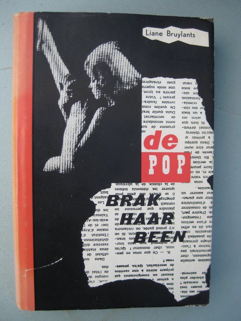 Bruylants, Liane - De pop brak haar been.
