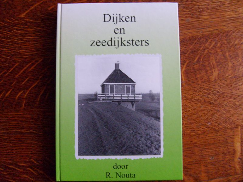 Nouta R - Dijken en zeedijksters