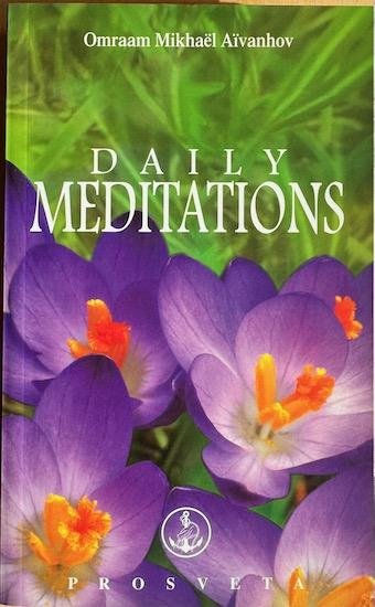 Aivanhov, Omraam Mikhael - DAILY MEDITATIONS. Vol. 18 (2008)