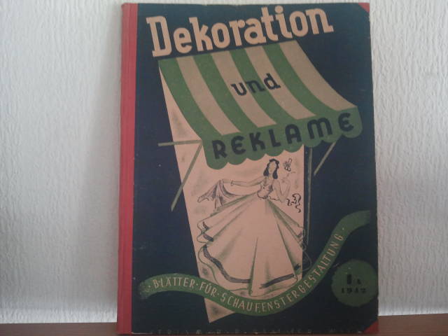  - DEKORATION UND REKLAME 1942