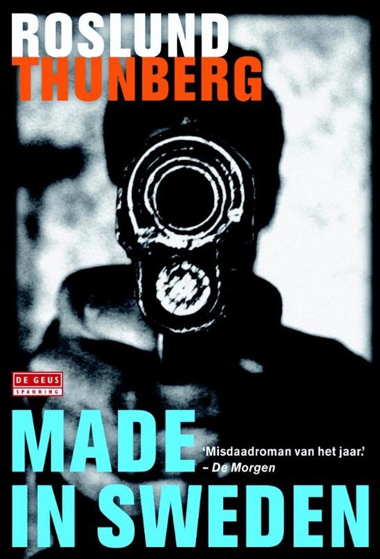 Roslund, Anders, Thunberg, Stefan - Made in Sweden 1 -   Made in Sweden