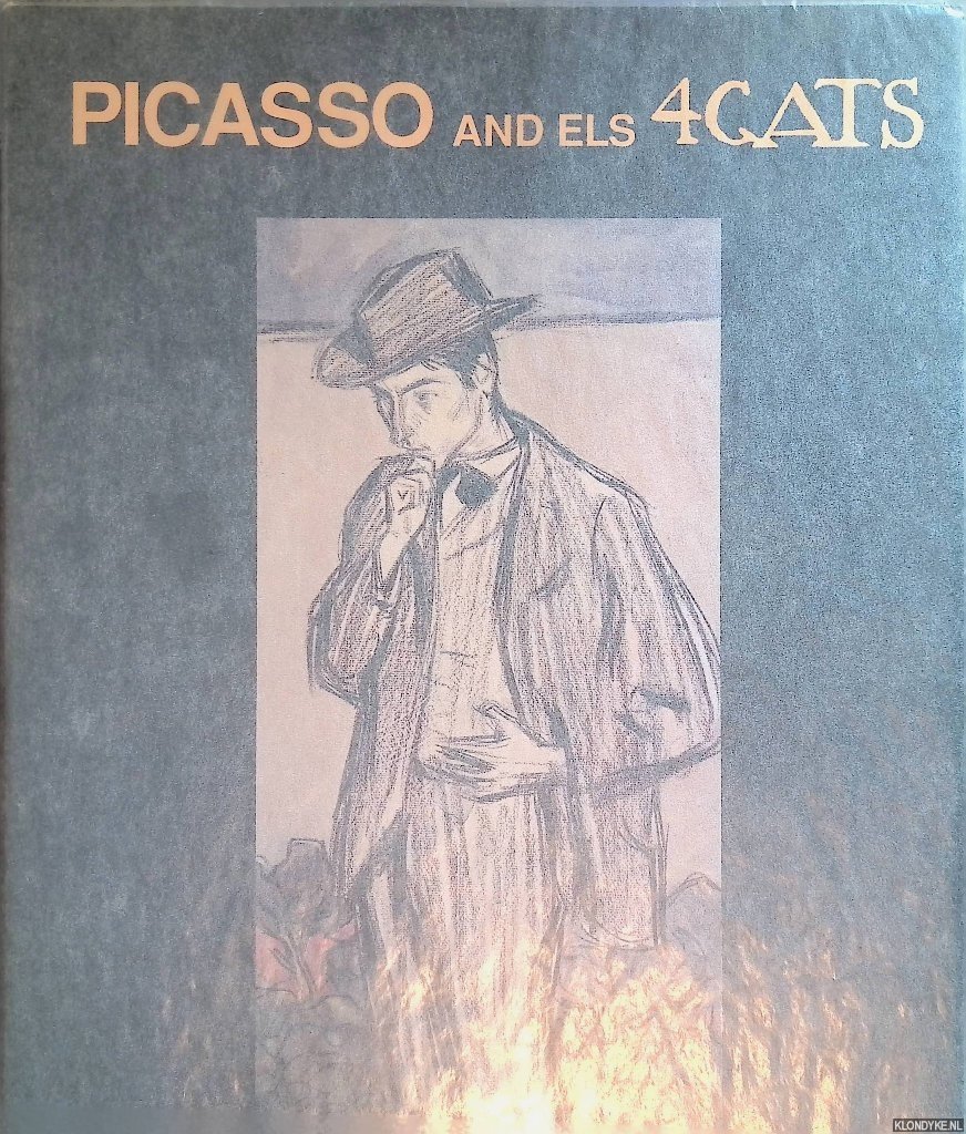 Ocaña, M.T. - Picasso and Els 4 Cats: The Key to Modernity