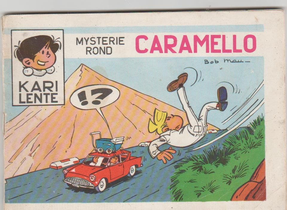 Mau,Bob - Kari Lente mysterie rond Caramello