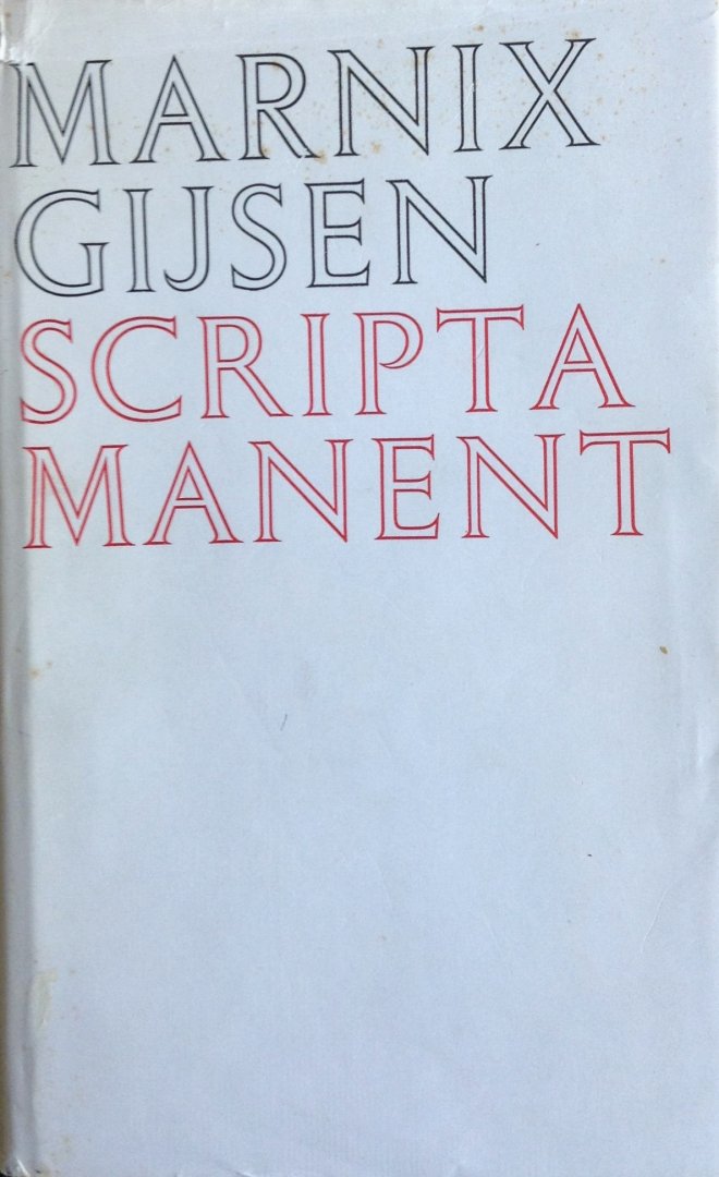 Gijsen, Marnix - Scripta manent