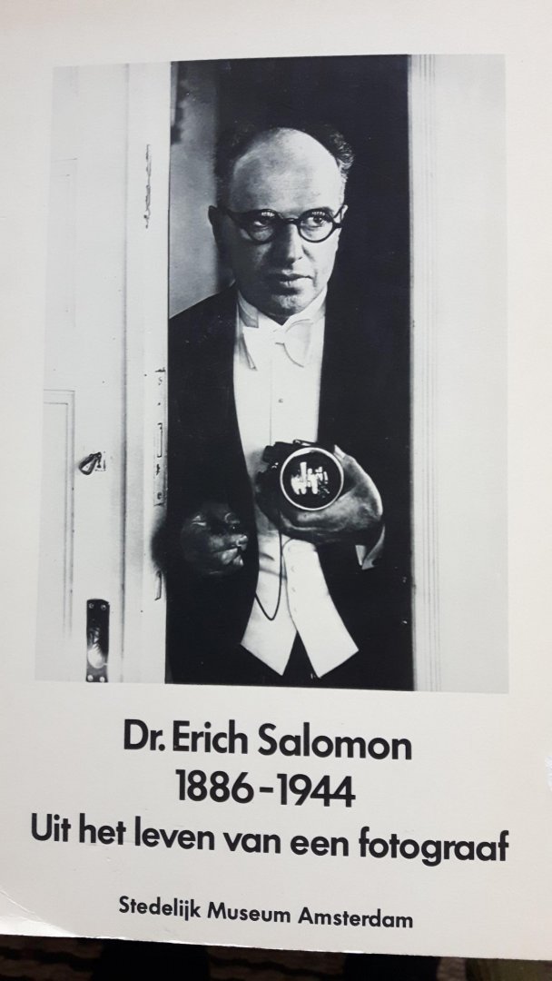 Hunter-Salomon, Peter - Dr. Erich Salomon 1886-1944 - Uit het leven van een fotograaf -