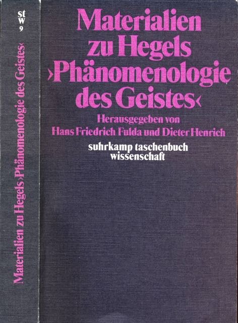 Friedrich Fulda, Hans & Dieter Henrich (Hg.) - Materialien zu Hegels "Phänomenologie des Geistes".