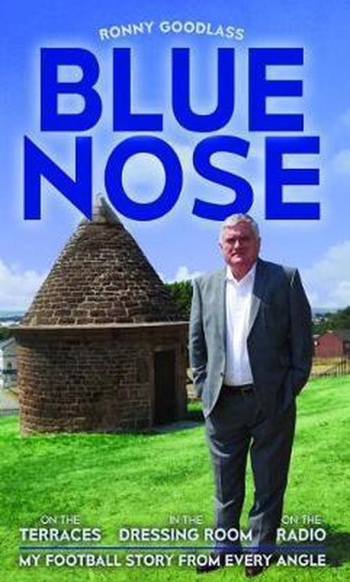 Ronny Goodlass - Blue Nose