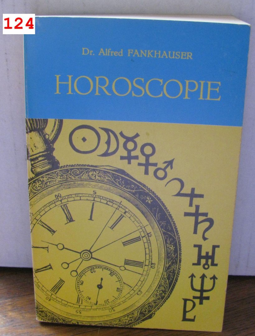 Dr Alfred Fankhauser - Horoscopie