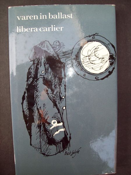 Libera Carlier - Varen in ballast