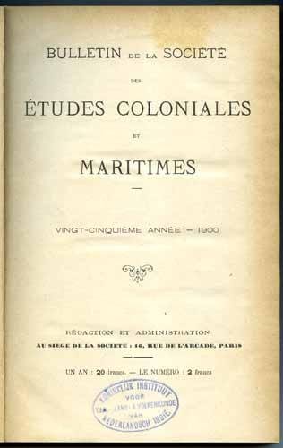  - Bulletin de la societe etudes coloniales et maritimes