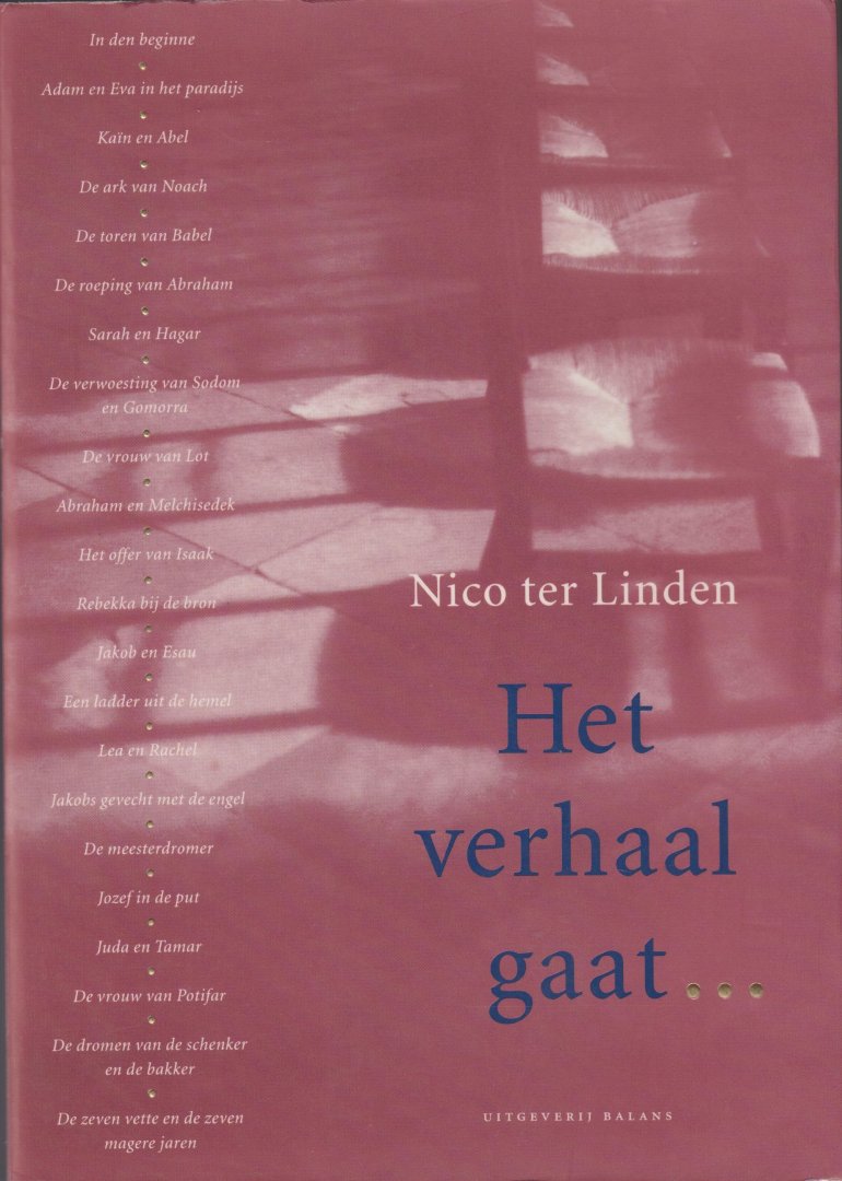 Linden, Nico ter - Het verhaal gaat ... 1. De Thora