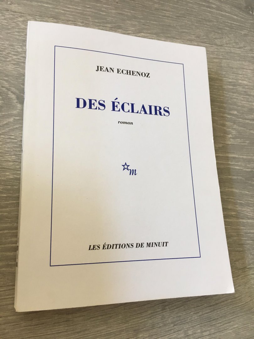 Jean Echonoz - Des Éclairs