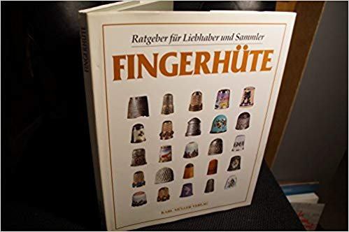 McConnel, Bridget - Fingerhüte, Ratgeber für Liefhaber und Sammler