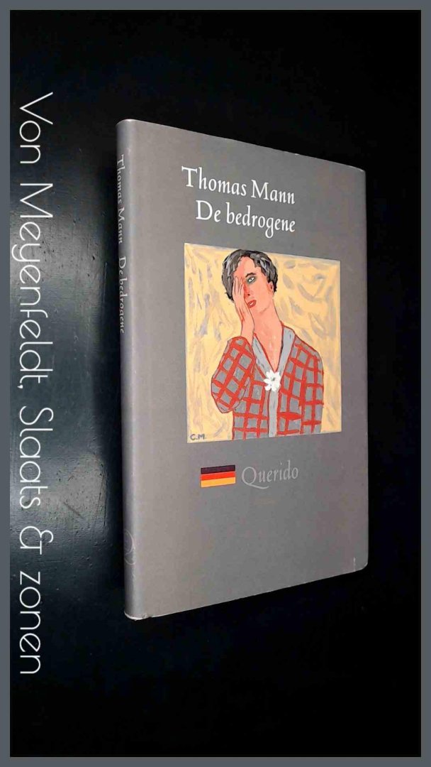 Mann, Thomas - De bedrogene