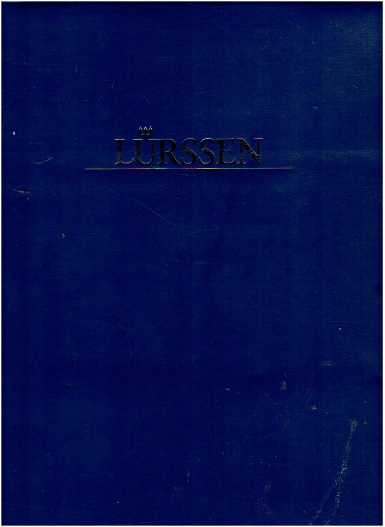 LÜRSSEN, Friedrich & Peter - Lürssen 1875 - 2000. - [Signed].