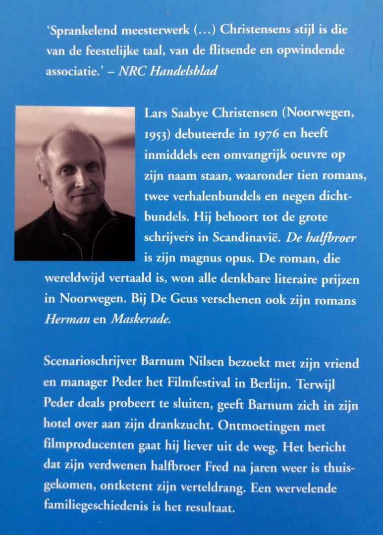 Christensen, Lars Saabye - De halfbroer (Ex.1)
