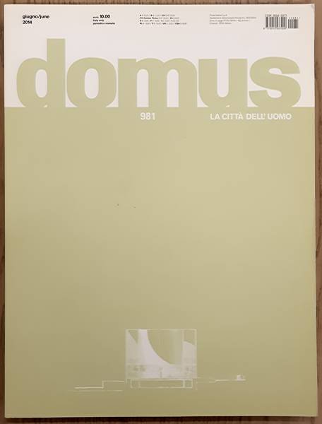 DOMUS. - Domus. Numero. La città dell' uomo. 981