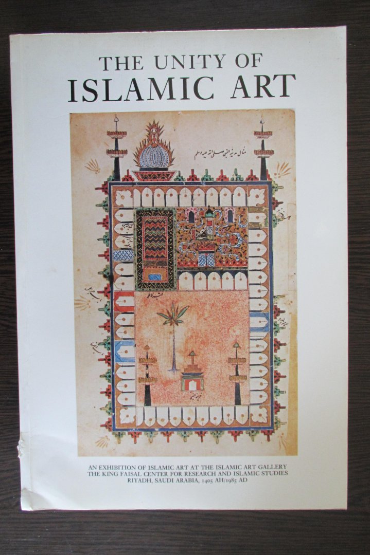 Walther Ferro - The Unity of Islamic art - Islamitische kunst.