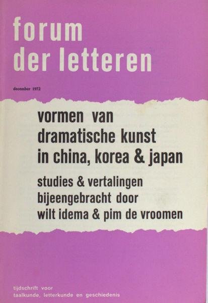 Idema, Wilt & Pim de Vroomen (eds.). - Vormen van dramatische kunst in China, Korea & Japan. Studies & vertalingen